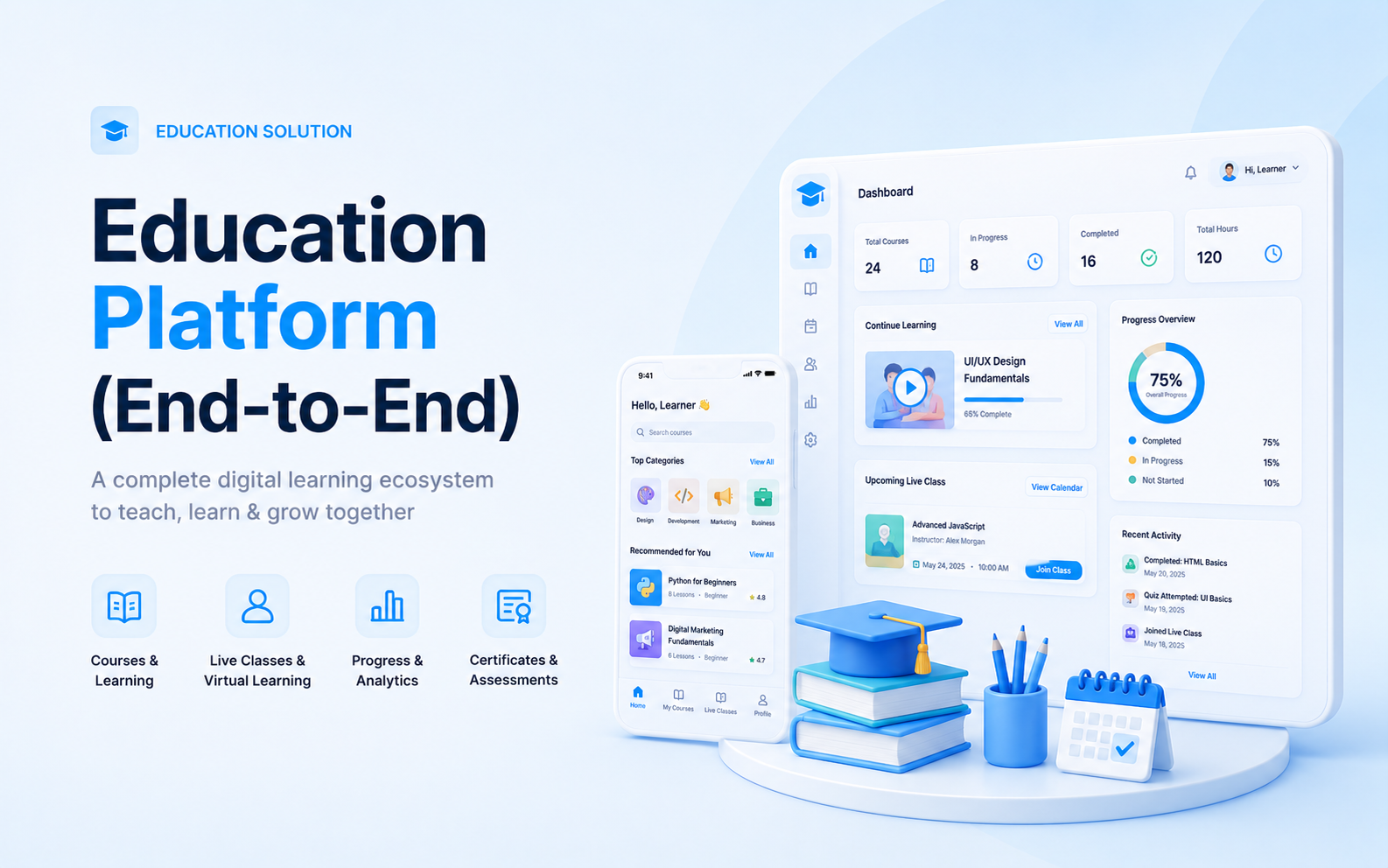 End-to-end education platform mockup with student dashboard, courses, progress analytics, reports, books, and calendar
